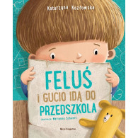 Boken Feluś och Gucio går till förskolan.