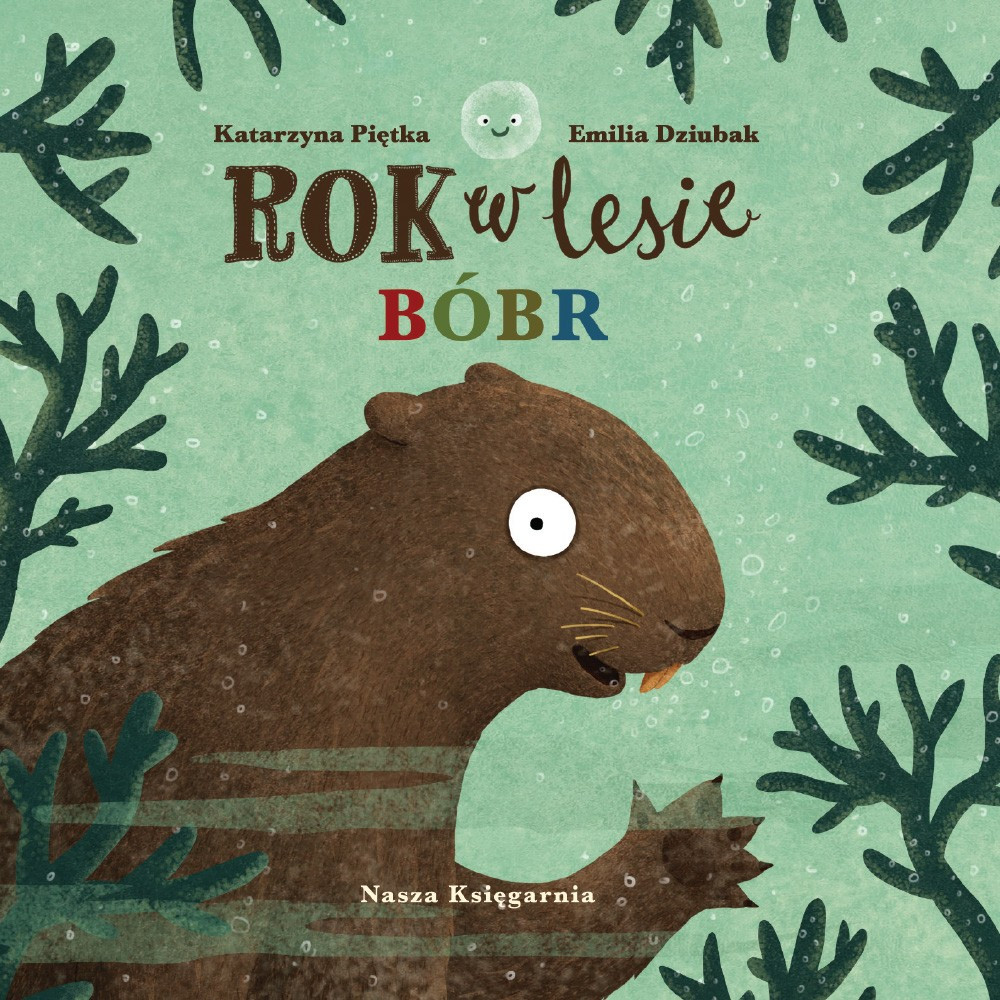 Boken år i skogen. bäver Boken år i skogen. bäver