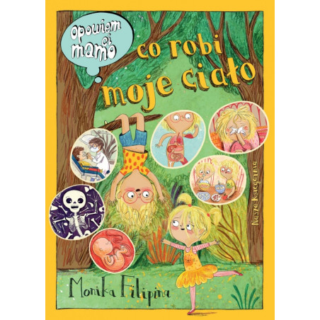 Jag ska berätta för dig, mamma, vad min kropp gör.