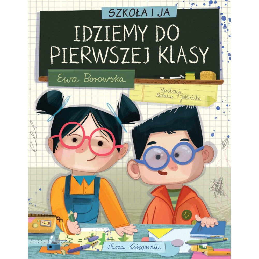 Boken skolan och jag. Vi går till första klassen. Boken skolan och jag. Vi går till första klassen.